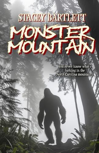Monster Mountain by Stacey Bartlett