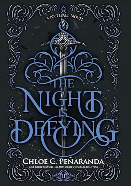 The Night Is Defying Chloe C Penaranda 9781420521740 The Night Is Defying Chloe C Penaranda 9781420521740