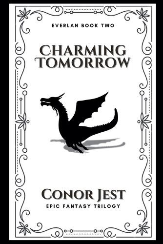 Charming Tomorrow Conor Jest 9798230785576
