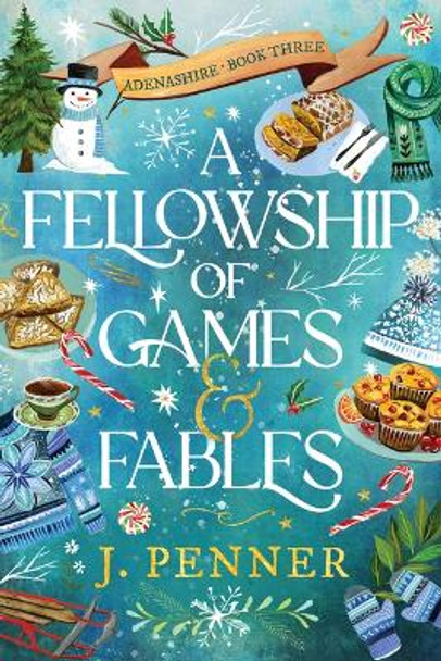 A Fellowship of Games & Fables J Penner 9781464248610