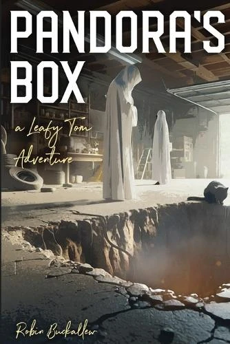 Pandora's Box: A Leafy Tom Adventure Robin Buckallew 9781300764021