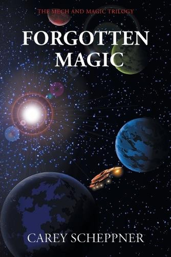 Forgotten Magic Carey Scheppner 9781038331656