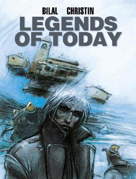 Bilal: Legends of Today Enki Bilal 9781785868740