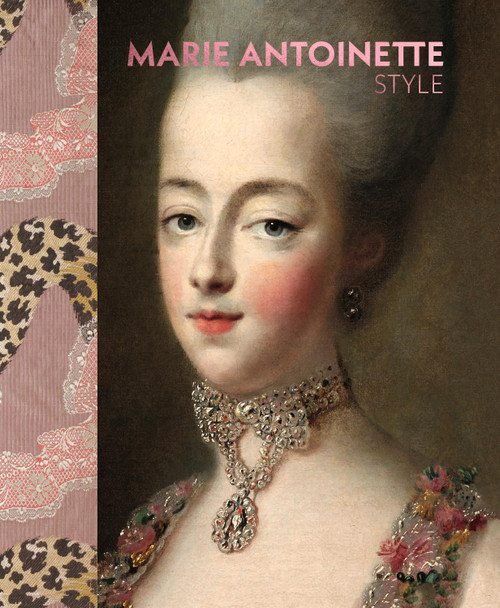 Marie Antoinette Style Sarah Grant 9781838510541