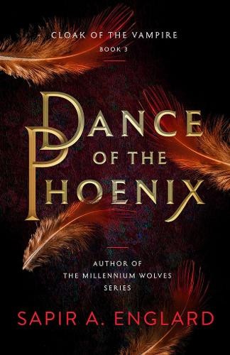 Dance of the Phoenix Sapir A. Englard 9781662532894