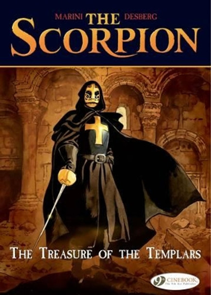 Scorpion the Vol.4: the Treasure of the Templars Stephen Desberg 9781849180467