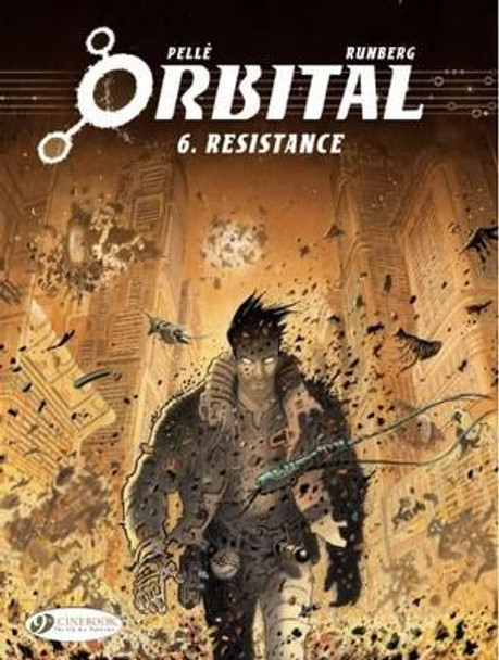 Orbital 6 - Resistance by Sylvain Runberg
