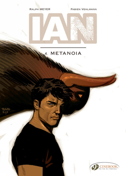 Ian Vol. 4: Metanoia Fabien Vehlmann 9781849183819