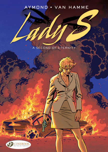 Lady S. Vol. 6: A Second Of Eternity Philippe Aymond 9781849184212