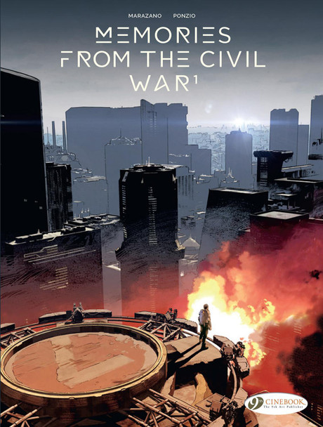 Memories From The Civil War Vol. 1 by Richard Marazano