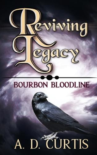Reviving Legacy A D Curtis 9781509262274