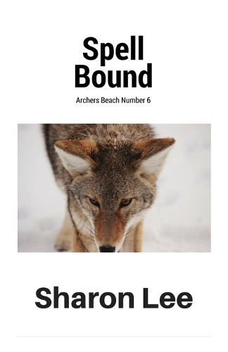 Spell Bound Sharon Lee 9780996634625