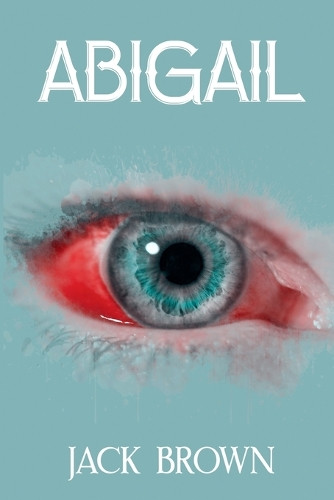 Abigail Jack Brown 9798231158485