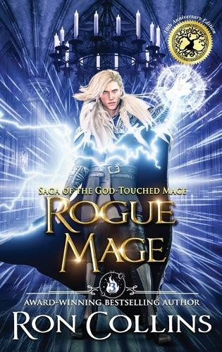 Rogue Mage Ron Collins 9781946176905