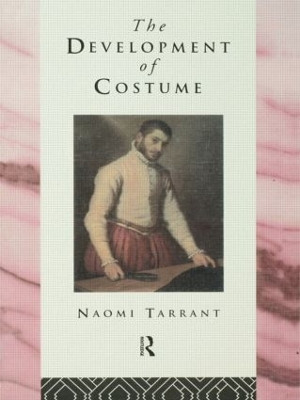The Development of Costume Naomi Tarrant 9780415080194
