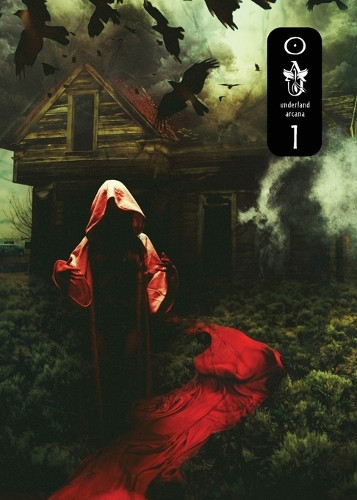 Underland Arcana 1 Mark Teppo 9781630230470