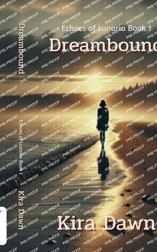 Dreambound Kira Dawn 9781917890007