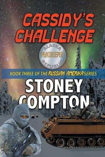 Cassidy's Challenge Stoney Compton 9781963479805
