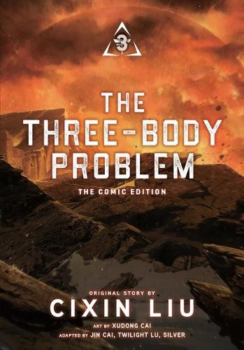 The Three-Body Problem, Vol. 3 (Comic): The Comic Edition Cixin Liu 9798855401349