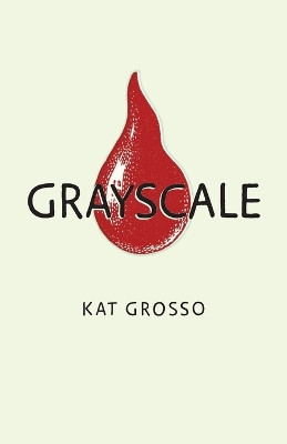 Grayscale Kat Grosso 9798822926837