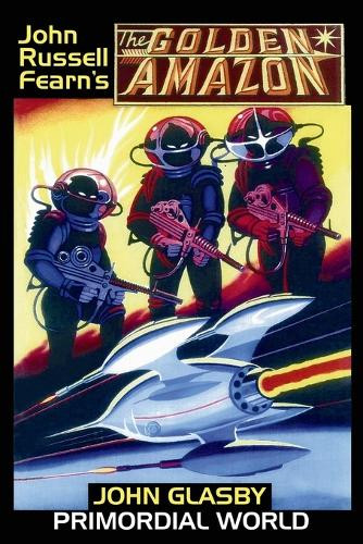 Primordial World John Glasby 9781479474875
