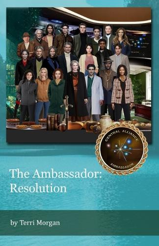 The Ambassador: Resolution Terri Morgan 9781620370179