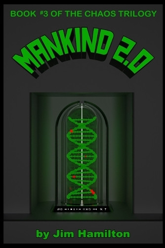 Mankind 2.0 Jim Hamilton 9781546707622