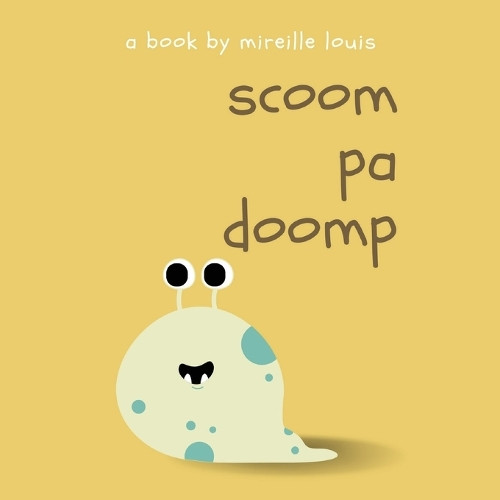 Scoompadoomp Mireille Louis 9798330413447