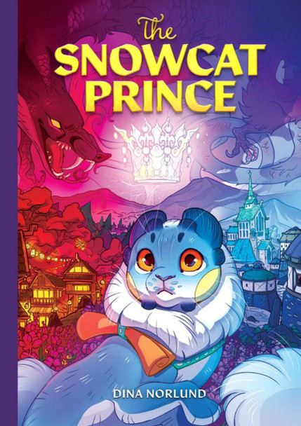 The Snowcat Prince Dina Norlund 9781637151983