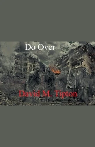 Do Over David Tipton 9798231480265