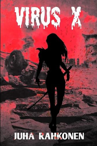 Virus X Juha Rahkonen 9798313581019