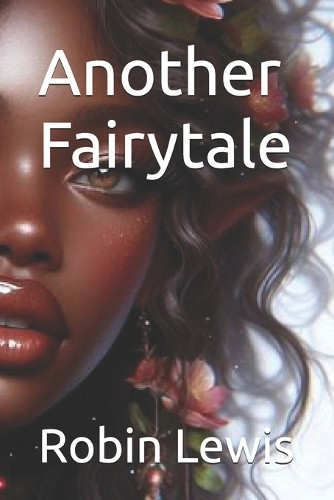 Another Fairytale Robin Lewis 9798284302859