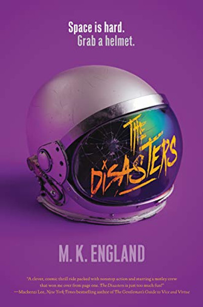 The Disasters M. K. England 9780062657671