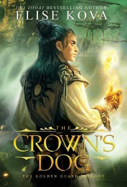 The Crown's Dog Elise Kova 9781619845909