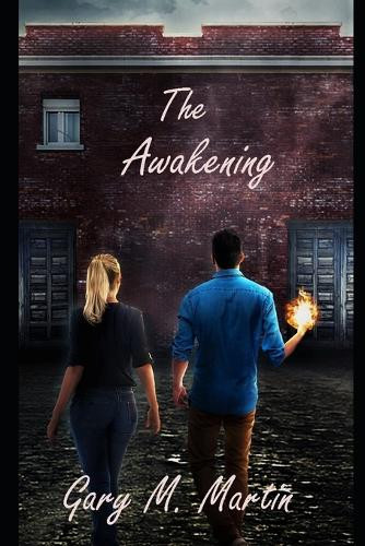 The Awakening Gary Martin 9798862995466