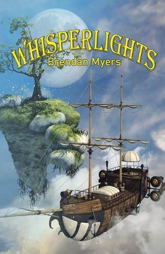 Whisperlights Brendan Myers 9781777858940