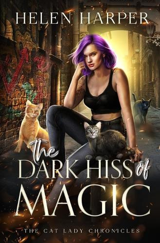 The Dark Hiss of Magic Helen Harper 9781913116538