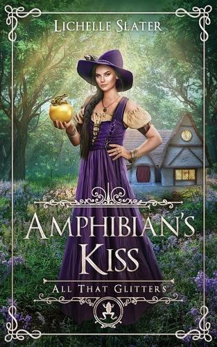 Amphibian's Kiss Lichelle Slater 9781956398106
