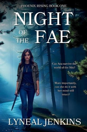 Night of the Fae Lyneal Jenkins 9798636531470
