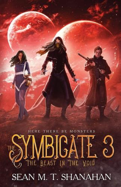 The Symbicate 3 Sean M T Shanahan 9781923413023