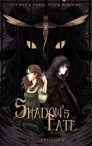 Shadow's Fate E L Louder 9798308257325
