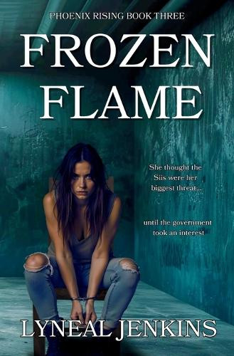 Frozen Flame Lyneal Jenkins 9781693614484