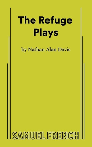The Refuge Plays Nathan Alan Davis 9780573711305