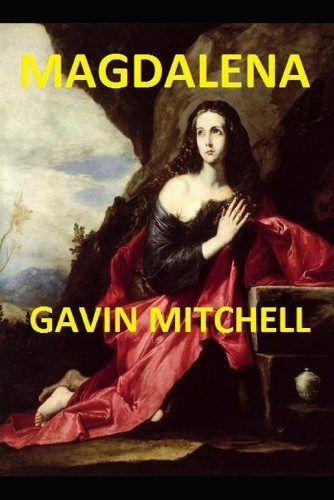 Magdalena Gavin Mitchell 9798312753882