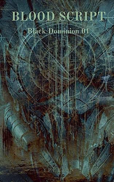 Blood Script Yperion Press 9798230400325