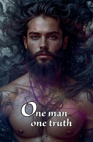 One man one truth Willianinnovador 9798227107749