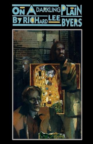 On a Darkling Plain Richard Lee Byers 9781637891988