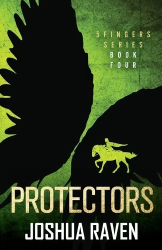 Protectors Joshua Raven 9781068591303