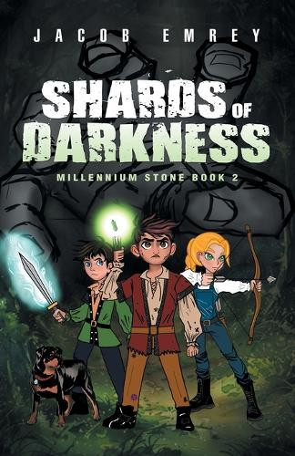 Shards of Darkness: Millennium Stone Book 2 Jacob Emrey 9781663271891
