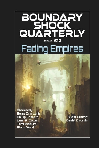 Fading Empires Joel Ewy 9798316391103